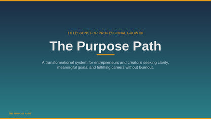 The Purpose Path